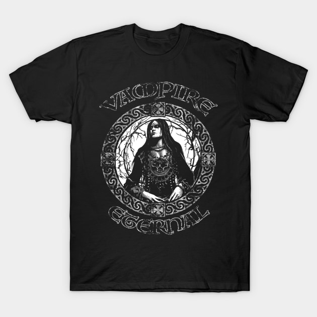 Vampire Eternal: Exclusive Gothic Tee Limited Edition Goth Art T Shirt T-Shirt by Esoteric Origins